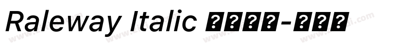 Raleway Italic 常规斜体字体转换